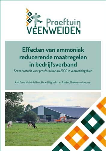 Rapport: Effecten van ammoniak reducerende maatregelen in bedrijfsverband