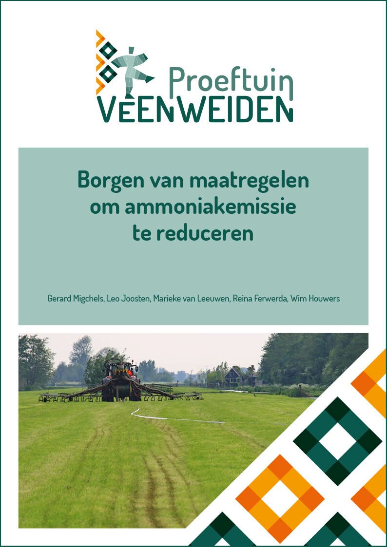 • Borgen van maatregelen om ammoniakemissie te reduceren