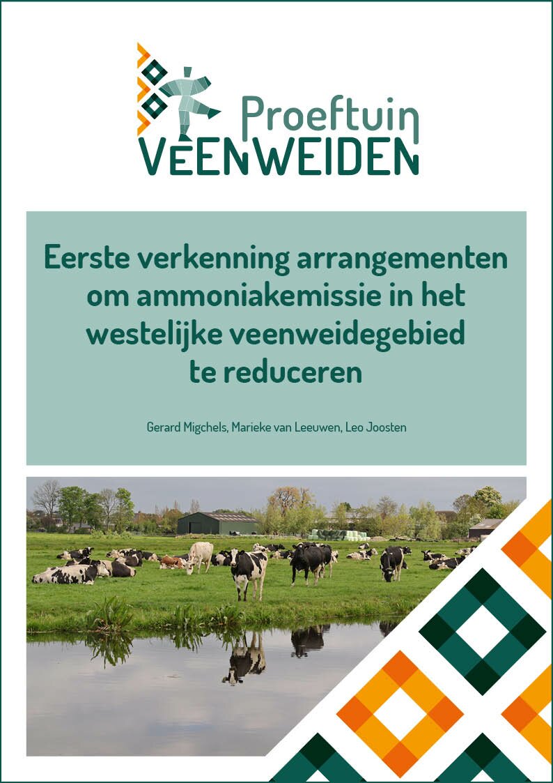 • Eerste verkenning arrangementen om ammoniakemissie in het westelijke veenweidegebied te reduceren
