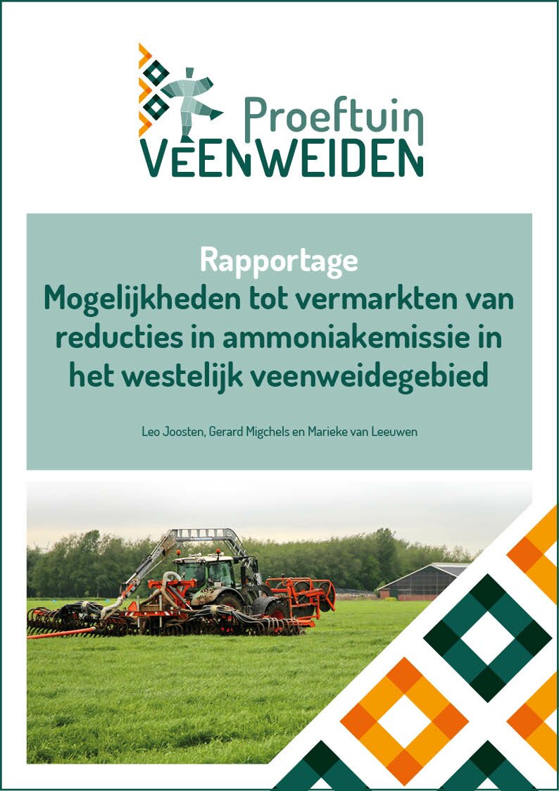 Mogelijkheden tot vermarkten van reducties in ammoniakemissie in het westelijk veenweidegebied